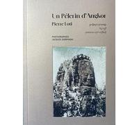Un pèlerin d’Angkor