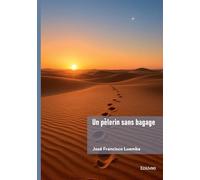 Un pèlerin sans bagage
