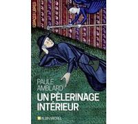 Un Pèlerinage Intérieur