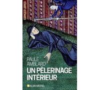 Un pèlerinage intérieur