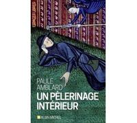 Un pèlerinage intérieur