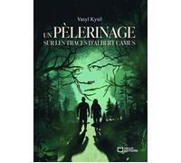 Un pèlerinage sur les traces d'Albert Camus - Vasyl Kysil - Hello Editions - ebook (ePub) - Biographie