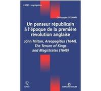 Un penseur républicain à l'époque de la première révolution anglaise Christophe Tournu (Coauteur)