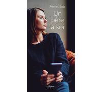Un père à soi - Armel Job - Mijade Eds - broché - Roman adolescent