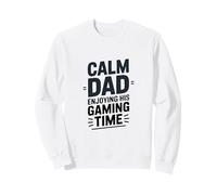 Un père Calme Qui Profite de Son Temps de Jeu Sweatshirt