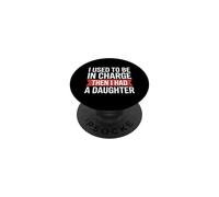 Un père drôle Qui disait Que j'étais Responsable Avait Une Fille PopSockets PopGrip Adhésif