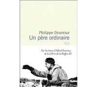 Un père ordinaire Philippe Douroux (Auteur), Johann Chapoutot (Préface)