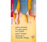 Un père pour ses triplés - Mariage à Thunder Ridge