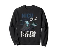 Un père prématuré à l'unité des Soins néonatals de l'USIN, Un Petit mais Puissant Combat Sweatshirt