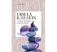 Un pescador del mar interior - Ursula K. Le Guin - Minotauro - ebook (ePub) - Livre