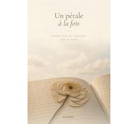 Un Pétale à la fois