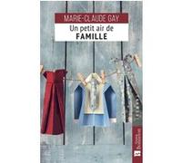 Un petit air de famille Marie-Claude Gay (Auteur)