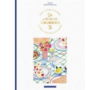 Un petit air de vacances : un album à colorier