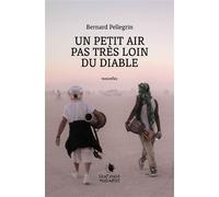 Un petit air pas très loin du diable - B. Pellegrin - Cent Mille Milliards - broché - Essai