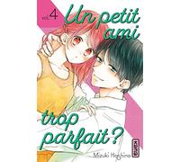 Un petit ami trop parfait ? - Tome 4