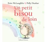 UN PETIT BISOU DE LOIN