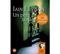 Un petit boulot Iain Levison (Auteur), Olivier Cuvellier (Lu par), Franchita Gonzalez Batlle (Traduction)