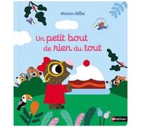 Un petit bout de rien du tout – Album animé avec 5 grands flaps à trous – Dès 18 mois – Nathan
