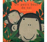 Un petit bout de toi