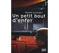 Un petit bout d'enfer Rachel Corenblit (Auteur)