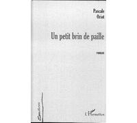 Un Petit Brin De Paille