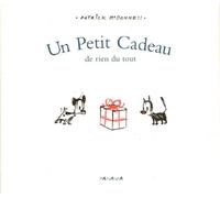 Un Petit cadeau de rien du tout