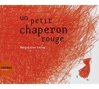 Un petit chaperon rouge