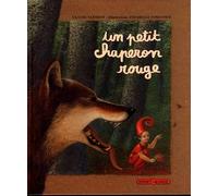Un Petit chaperon rouge