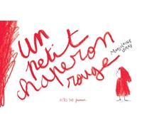 Un petit chaperon rouge