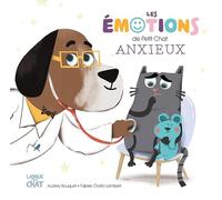Un petit chat anxieux - Les émotions de Petit Chat