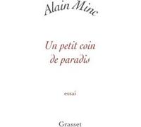 Un petit coin de paradis Alain Minc (Auteur)