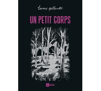 Un petit corps - Tuono Pettinato - Ici Meme - cartonné - Bande dessinée
