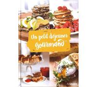 Un petit déjeuner gourmand