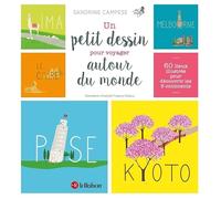 Un petit dessin pour voyager autour du monde - À partir de 7 ans