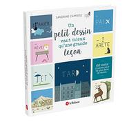 Sandrine Campese – Un petit dessin vaut mieux qu'une grande leçon – 60 mots illustrés