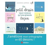 Sandrine Campese – Un petit dessin vaut mieux qu'une grande leçon – À partir de 7 ans – Poche