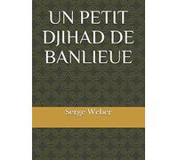 Un petit djihad de banlieue