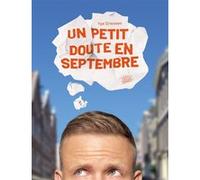 Un petit doute en septembre Ype Driessen (Auteur), Lucie Castel (Traduction)