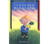 Un petit frère pour toujours
