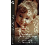 Un Petit Garçon En Danger - Pour L'amour De Rachel