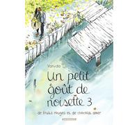 Un petit goût de noisette - Tome 3 - Vanyda - Dargaud - cartonné - Bande dessinée