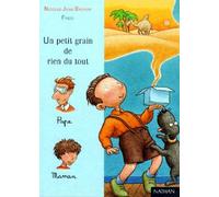 Un petit grain de rien du tout