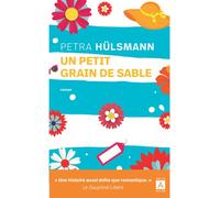 Un petit grain de sable - Petra Hülsmann - Archipoche - Poche - Roman
