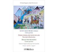 Un Petit Grand-Père Bien Canaille - Contes Quechuas, Édition Français-Quechua-Espagnol