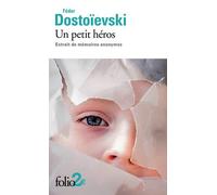 Un petit héros: Extrait de mémoires anonymes