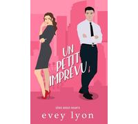 Un petit imprévu: Romance - d'ennemis à amants, grossesse inattendue