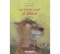 Un petit loup si doux
