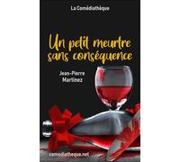 Un petit meurtre sans conséquence
