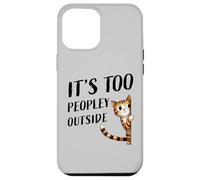 Un petit minou timide fait de petites bavardages, il y a trop de monde dehors Coque pour iPhone 12 Pro Max