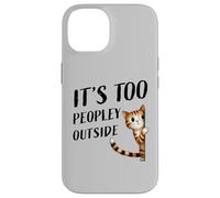 Un petit minou timide fait de petites bavardages, il y a trop de monde dehors Coque pour iPhone 14